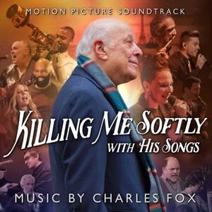 Charles Fox - Killing Me Softly With His Songs (Original Soundtrack)  COMPACT